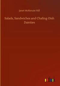 Produktbild: Salads, Sandwiches and Chafing-Dish Dainties