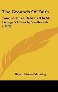 Produktbild: Manning, H: Grounds Of Faith