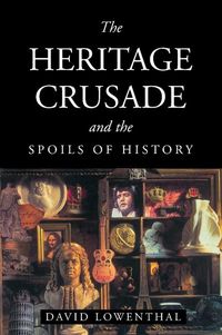 Produktbild: Heritage Crusade and the Spoils of History