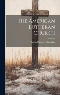 Produktbild: The American Lutheran Church