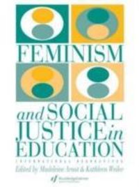Produktbild: Weiler, K: Feminism And Social Justice In Education