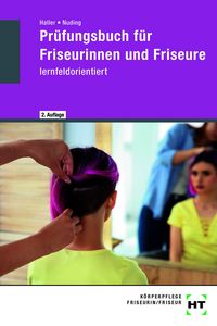 Produktbild: Pr&uuml;fungsbuch f&uuml;r Friseurinnen und Friseure