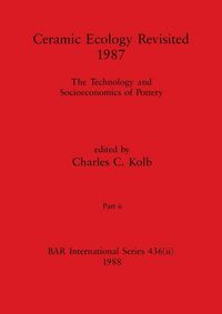 Produktbild: Ceramic Ecology Revisited 1987, Part ii