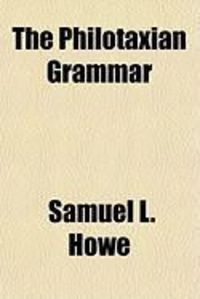 Produktbild: The Philotaxian Grammar