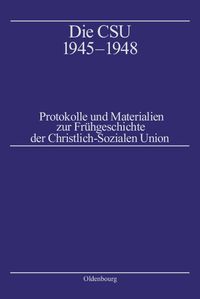 Produktbild: Die CSU 1945&ndash;1948