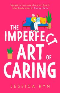 Produktbild: Ryn, J: Imperfect Art of Caring