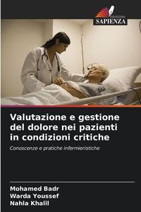 Produktbild: Valutazione e gestione del dolore nei pazienti in condizioni critiche