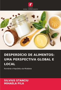 Produktbild: Desperd&iacute;cio De Alimentos: Uma Perspectiva Global E Local