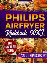 Produktbild: Philips Airfryer Kochbuch XXL