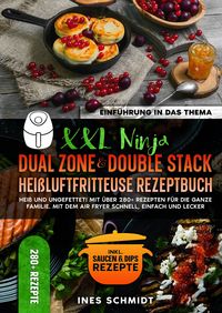 Produktbild: XXL Ninja Dual Zone & Double Stack Hei&szlig;luftfritteuse Rezeptbuch