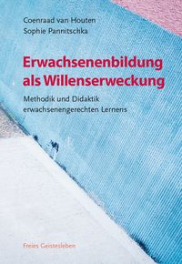 Produktbild: Erwachsenenbildung als Willenserweckung