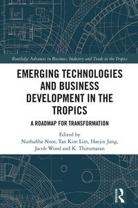 Produktbild: Emerging Technologies and Business Development in the Tropics