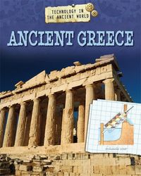Produktbild: Samuels, C: Technology in the Ancient World: Ancient Greece