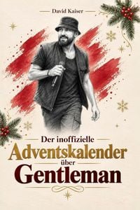 Produktbild: Der inoffizielle Adventskalender &uuml;ber Gentleman
