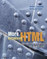 Produktbild: More Excellent HTML with an Introduction to JavaScript with Student CD-ROM