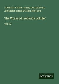 Produktbild: The Works of Frederick Schiller