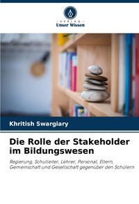 Produktbild: Die Rolle der Stakeholder im Bildungswesen