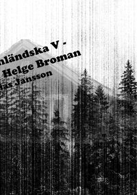 Produktbild: Di &aring;ngermanl&auml;ndska V - Till minne av Helge Broman