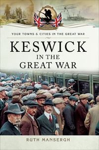 Produktbild: Keswick in the Great War