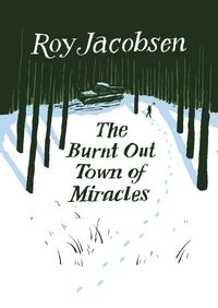 Produktbild: The Burnt-Out Town of Miracles