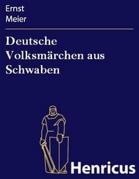 Produktbild: Deutsche Volksm&auml;rchen aus Schwaben