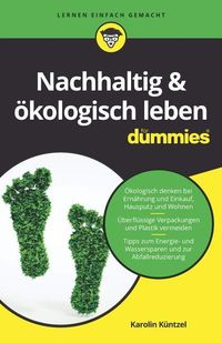 Bild vom Artikel Nachhaltig & ökologisch leben für Dummies vom Autor Karolin Küntzel