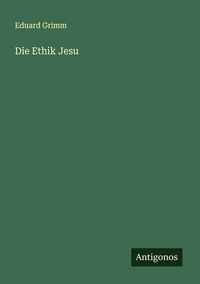 Produktbild: Die Ethik Jesu