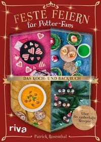 Produktbild: Feste feiern für Potter-Fans – Das Koch- und Backbuch