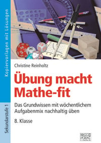 Bild vom Artikel Übung macht Mathe-fit 8. Klasse vom Autor Christine Reinholtz