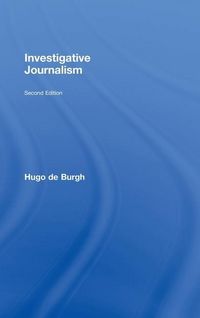 Produktbild: De Burgh, H: Investigative Journalism