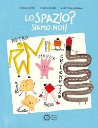 Produktbild: Lo spazio? Siamo noi!