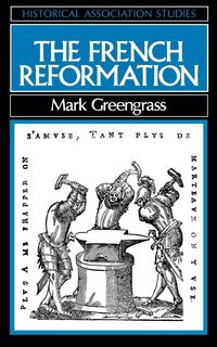 Produktbild: Greengrass, M: French Reformation
