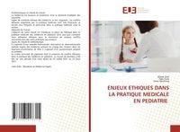 Produktbild: Enjeux Ethiques Dans La Pratique Medicale En Pediatrie