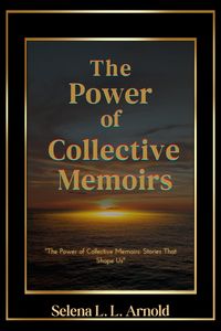 Produktbild: The Power of Collective Memoirs