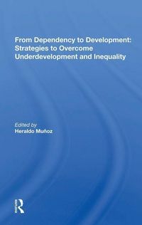 Produktbild: From Dependency to Development: Strategies to Overcome Under