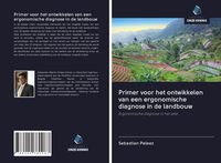 Produktbild: Primer voor het ontwikkelen van een ergonomische diagnose in de landbouw