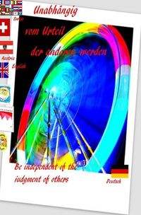 Produktbild: Unabh&auml;ngig vom Urteil der anderen werden Be independent of the judgment of others
