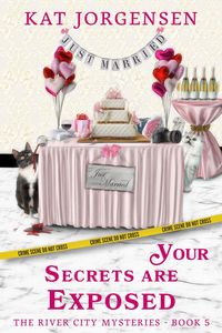 Produktbild: Your Secrets are Exposed (The River City Mysteries, #5)