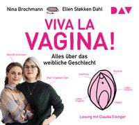 Produktbild: Viva la Vagina! Alles &uuml;ber das weibliche Geschlecht