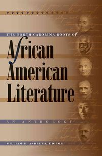 Produktbild: The North Carolina Roots of African American Literature