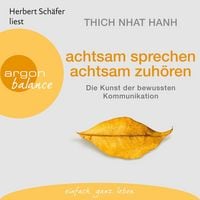 Produktbild: Achtsam sprechen, achtsam zuh&ouml;ren