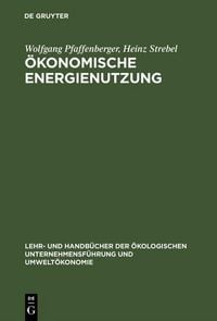 Produktbild: &Ouml;konomische Energienutzung