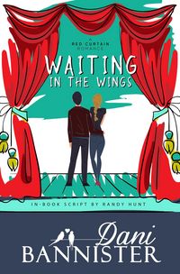 Produktbild: Waiting in the Wings (Red Curtain Romance)