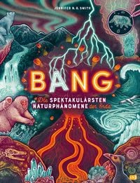 Produktbild: BANG! - Die spektakul&auml;rsten Naturph&auml;nomene der Erde