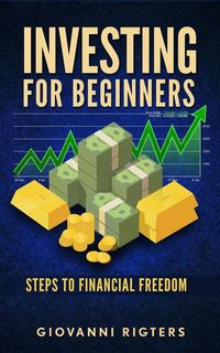 Produktbild: Investing for Beginners: Steps to Financial Freedom