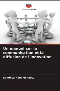 Produktbild: Un manuel sur la communication et la diffusion de l'innovation