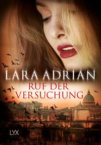 Bild vom Artikel Ruf der Versuchung vom Autor Lara Adrian