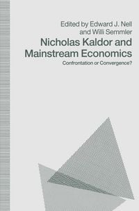 Produktbild: Nicholas Kaldor and Mainstream Economics
