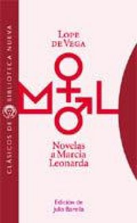 Produktbild: Novelas a Marcia Leonarda : Las fortunas de Diana ; La desdicha por la honra ; La prudente venganza Guzm&aacute;n el Bravo