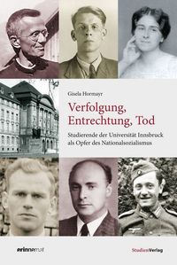 Bild vom Artikel Verfolgung, Entrechtung, Tod vom Autor Gisela Hormayr